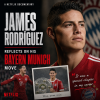 James Rodríguez in Bayern Munich kit with Netflix documentary title about his transfer move.