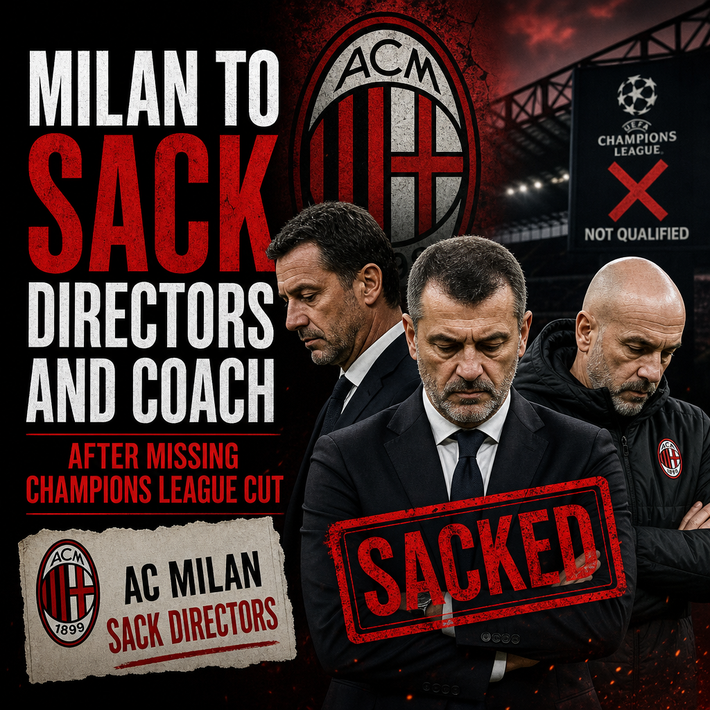 AC Milan officials announcing sacking of directors and coach after failing to qualify for Champions League.