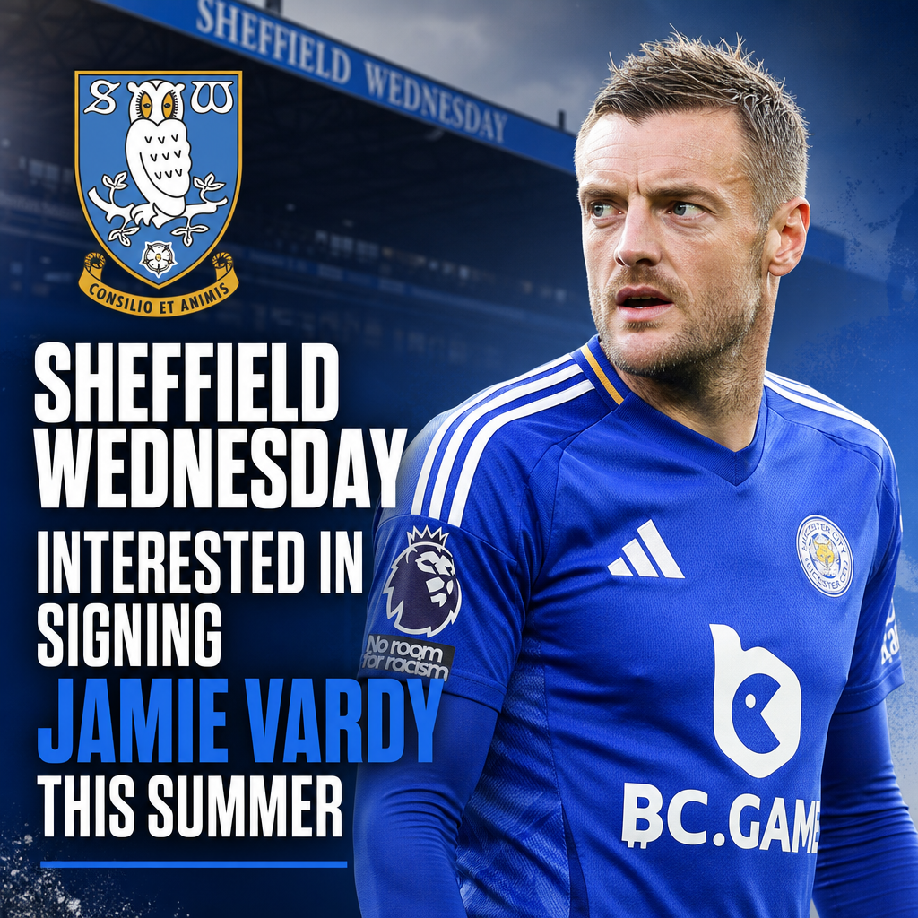 Jamie Vardy in Leicester kit with Sheffield Wednesday logo and transfer rumors for this summer.