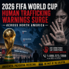 Infographic showing rising human trafficking warnings ahead of the 2026 FIFA World Cup in North America.