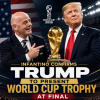 FIFA President Gianni Infantino announces Donald Trump will present the 2026 World Cup trophy at the final match.