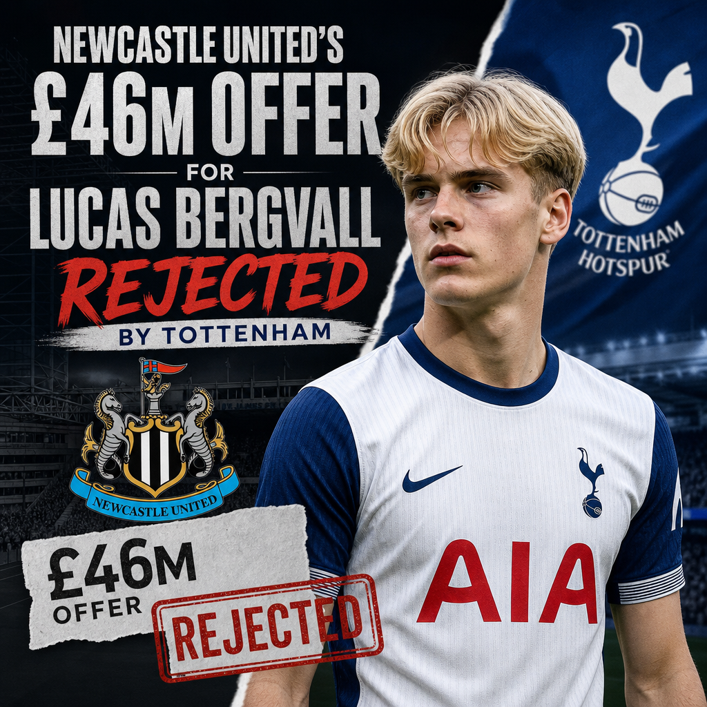 Graphic showing Newcastle United's £46 million offer for Lucas Bergvall rejected by Tottenham Hotspur.