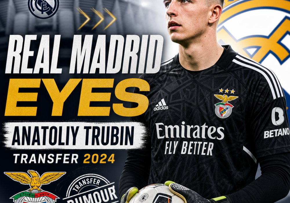 Anatoliy Trubin in goalkeeping gear with Real Madrid and Benfica logos, highlighting a potential 2024 transfer.