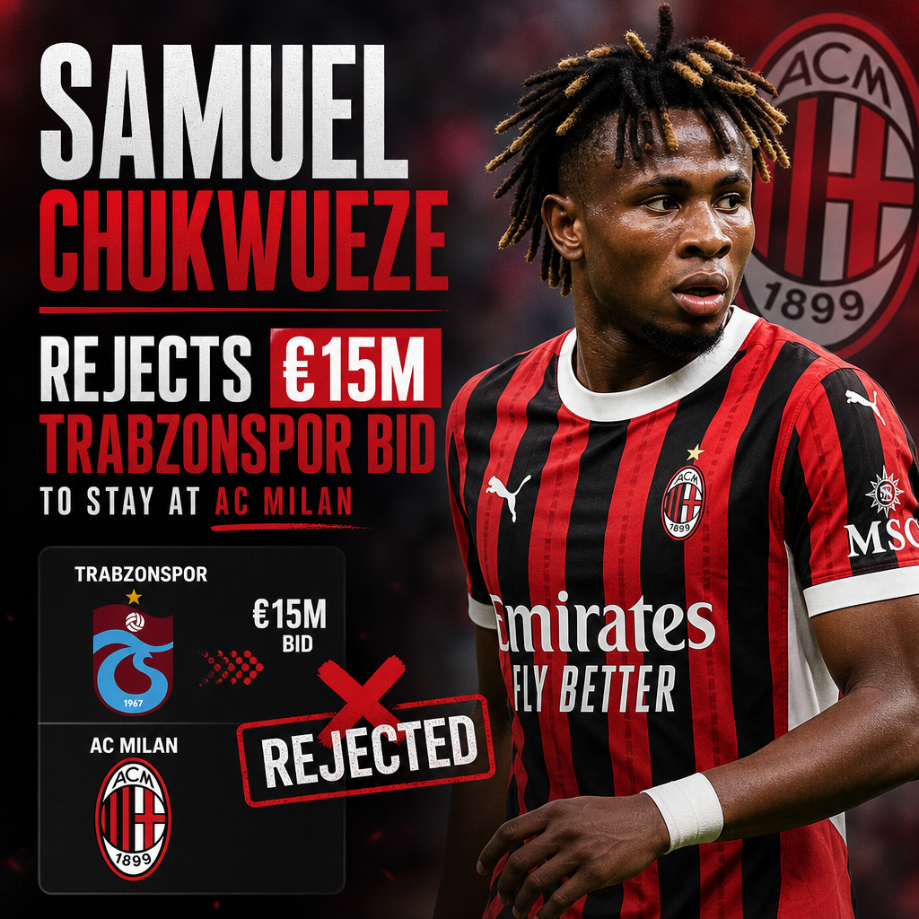 Samuel Chukwueze in AC Milan jersey, signaling rejection with arms crossed, symbolizing refusal of Trabzonspor's €15M bid.