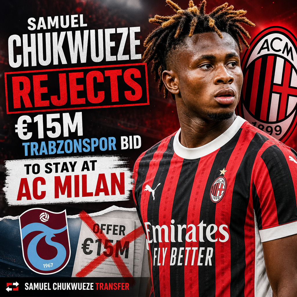 Samuel Chukwueze in AC Milan jersey rejecting a €15M bid from Trabzonspor to stay with Milan.