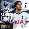 Sandro Tonali in Tottenham Hotspur jersey, celebrating the club’s record £100 million signing announcement.