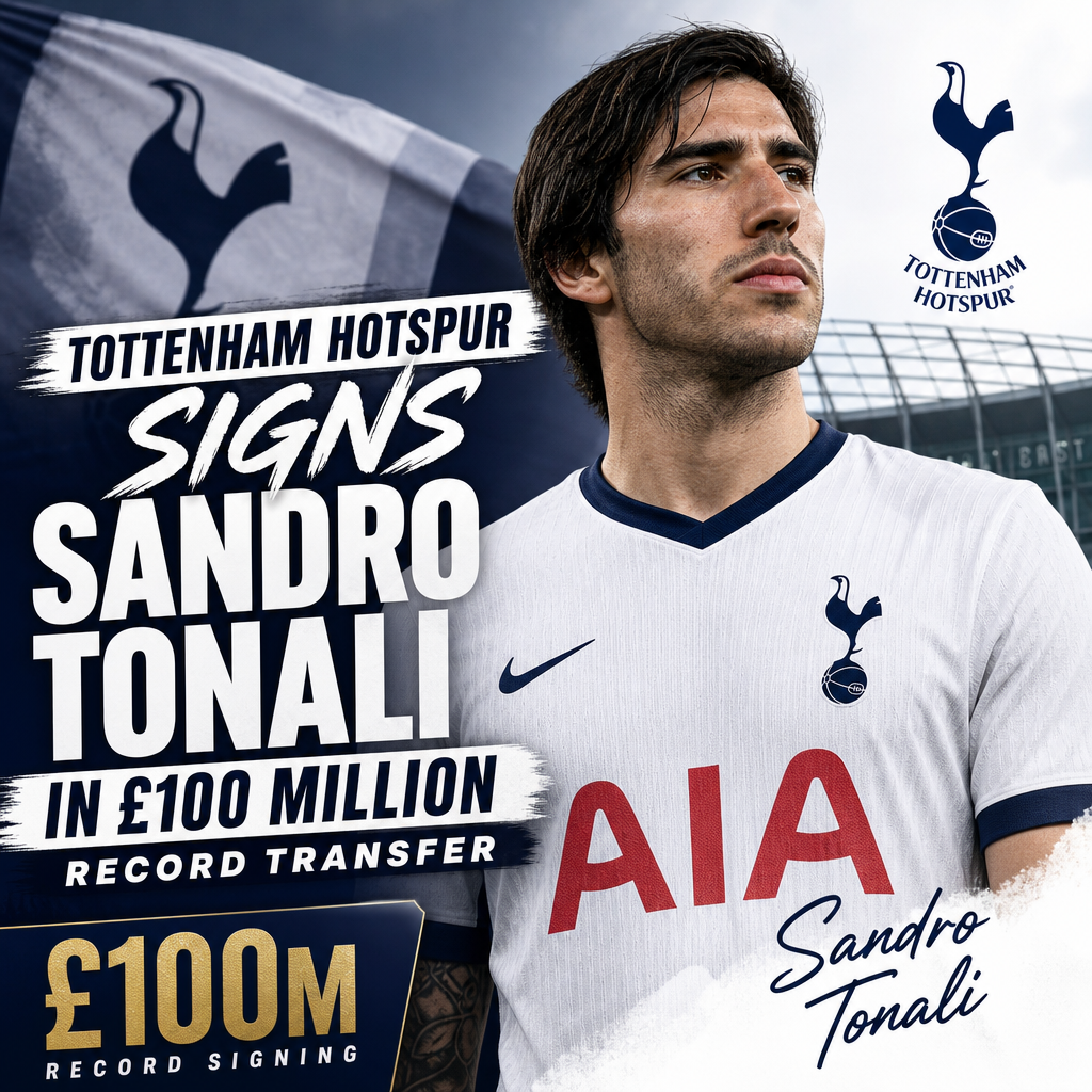 Sandro Tonali in Tottenham Hotspur jersey, celebrating the club’s record £100 million signing announcement.