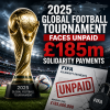 Map showing countries involved in the 2025 global football tournament and unpaid FIFA solidarity payments dispute.