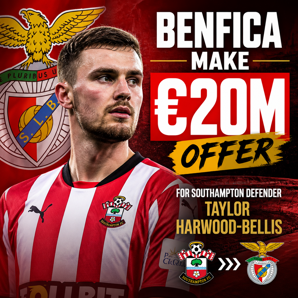 Benfica football club offering €20 million to sign Southampton defender Taylor Harwood-Bellis.