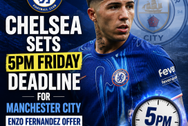 Chelsea official announces 5 PM Friday deadline for Manchester City to submit Enzo Fernandez transfer offer.
