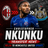 Christopher Nkunku in action, with logos of AC Milan and Newcastle United indicating a transfer update.