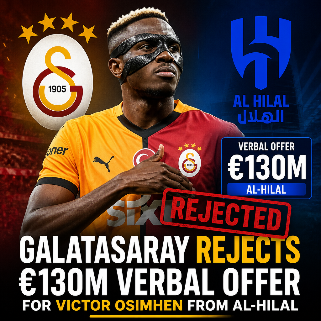 Galatasaray logo with text rejecting €130M verbal offer from Al-Hilal for Victor Osimhen transfer.