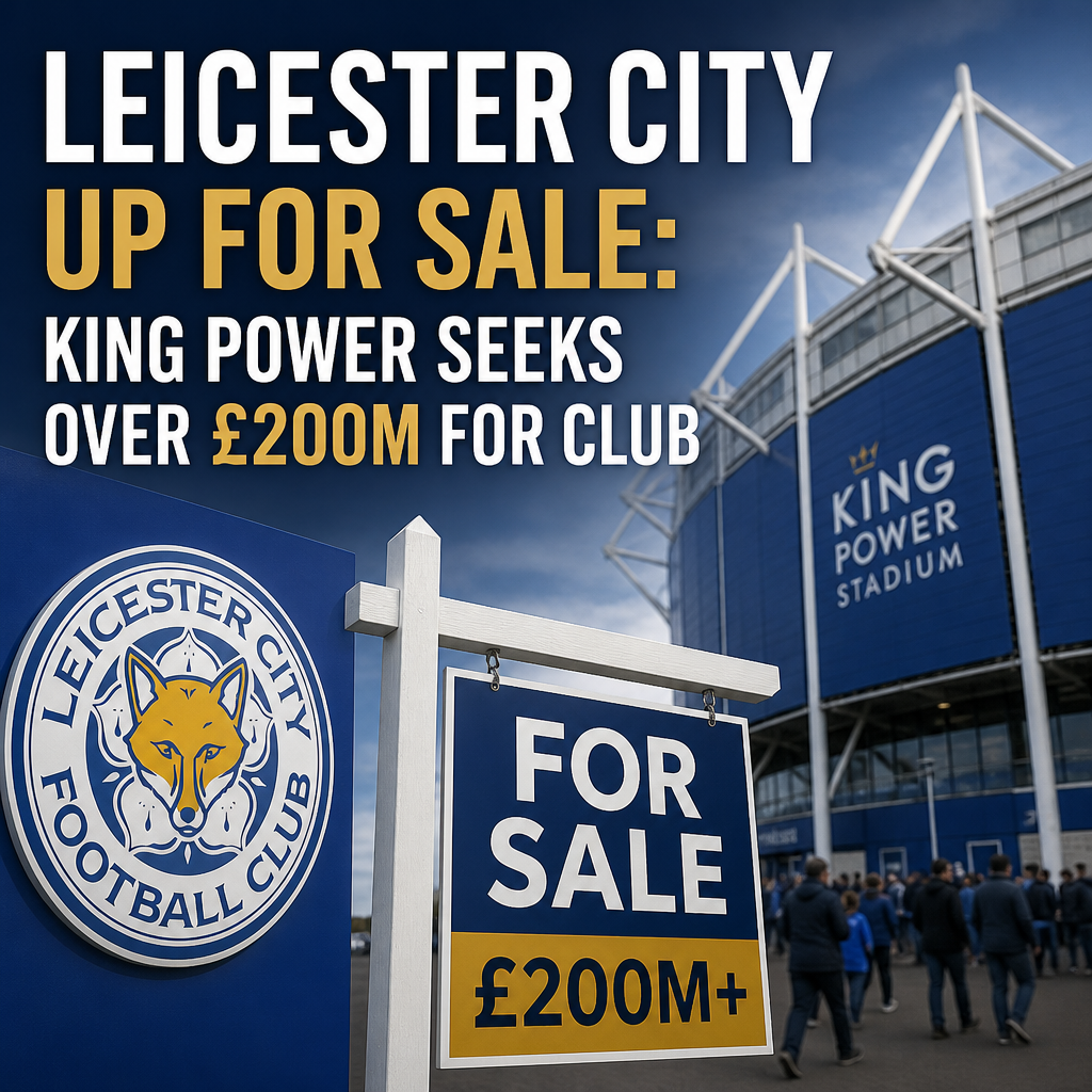 Leicester City Football Club logo with a sale sign and a £200 million price tag.