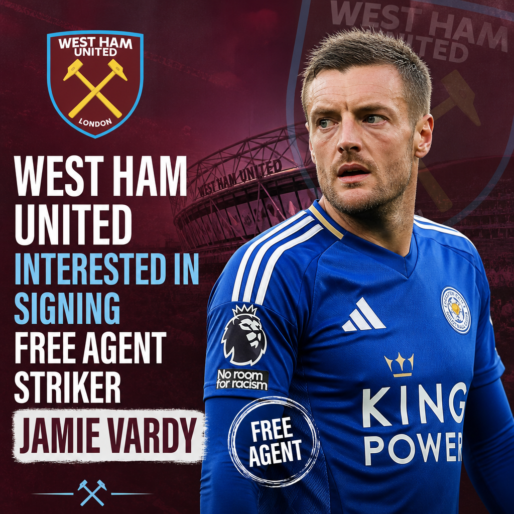 West Ham United logo and Jamie Vardy celebrating, indicating interest in signing the free agent striker.