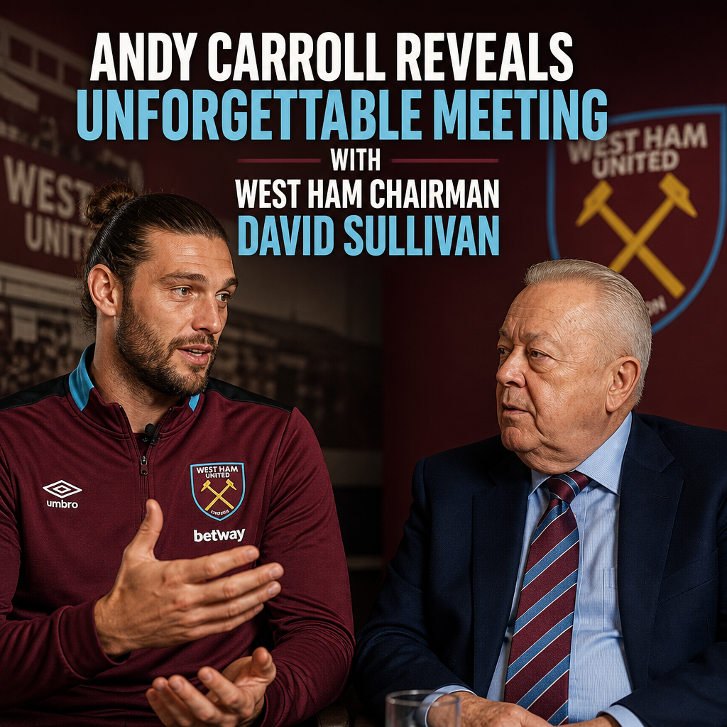 Andy Carroll speaking during an interview about his memorable meeting with West Ham Chairman David Sullivan.