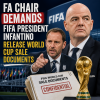 FA Chair angrily demands FIFA President Infantino release confidential World Cup sale documents in meeting.