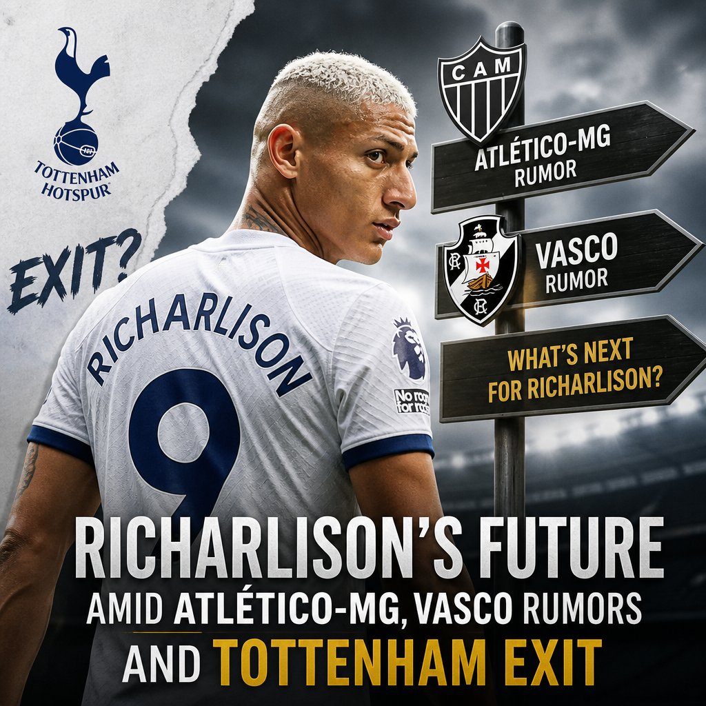 Richarlison in a Tottenham jersey with Atlético-MG and Vasco logos, highlighting transfer rumors.