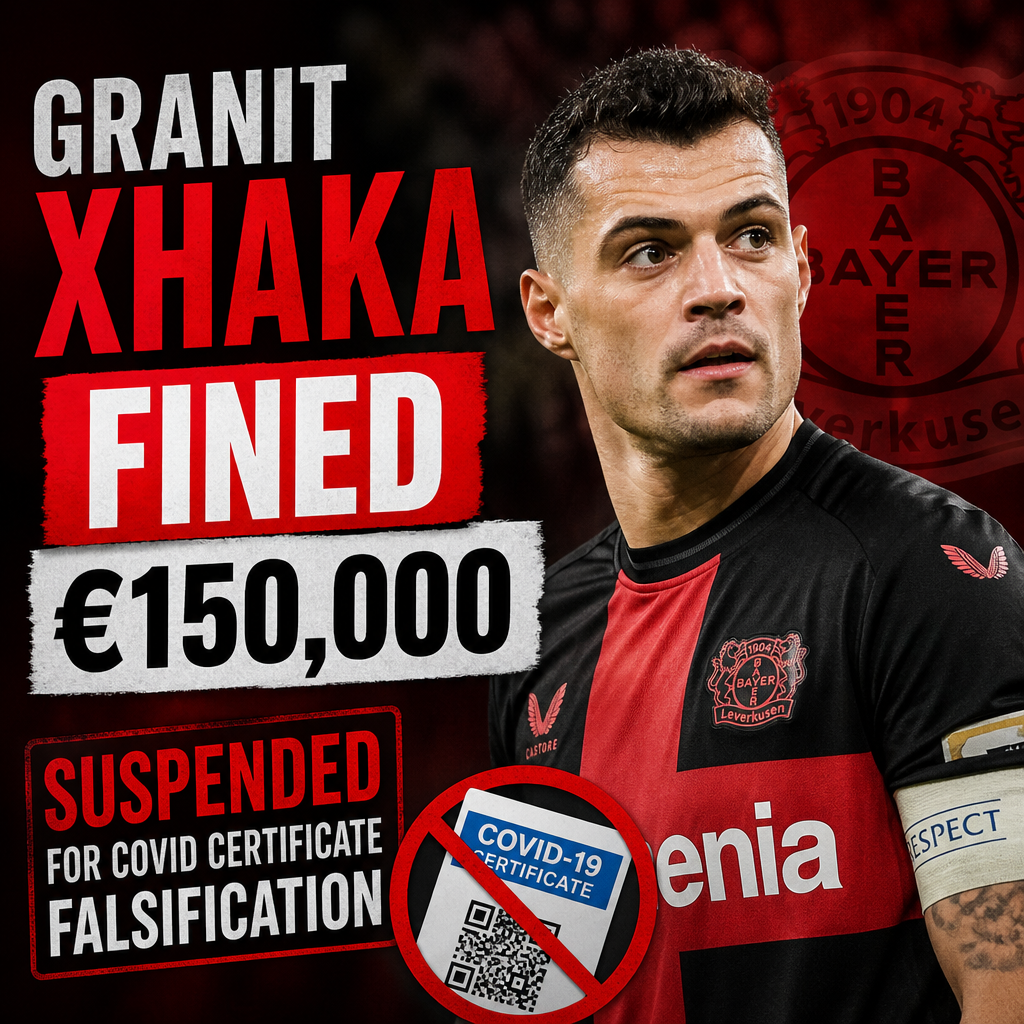 Granit Xhaka in a Bayer Leverkusen kit during a match, with a graphic about his COVID certificate suspension and fine.