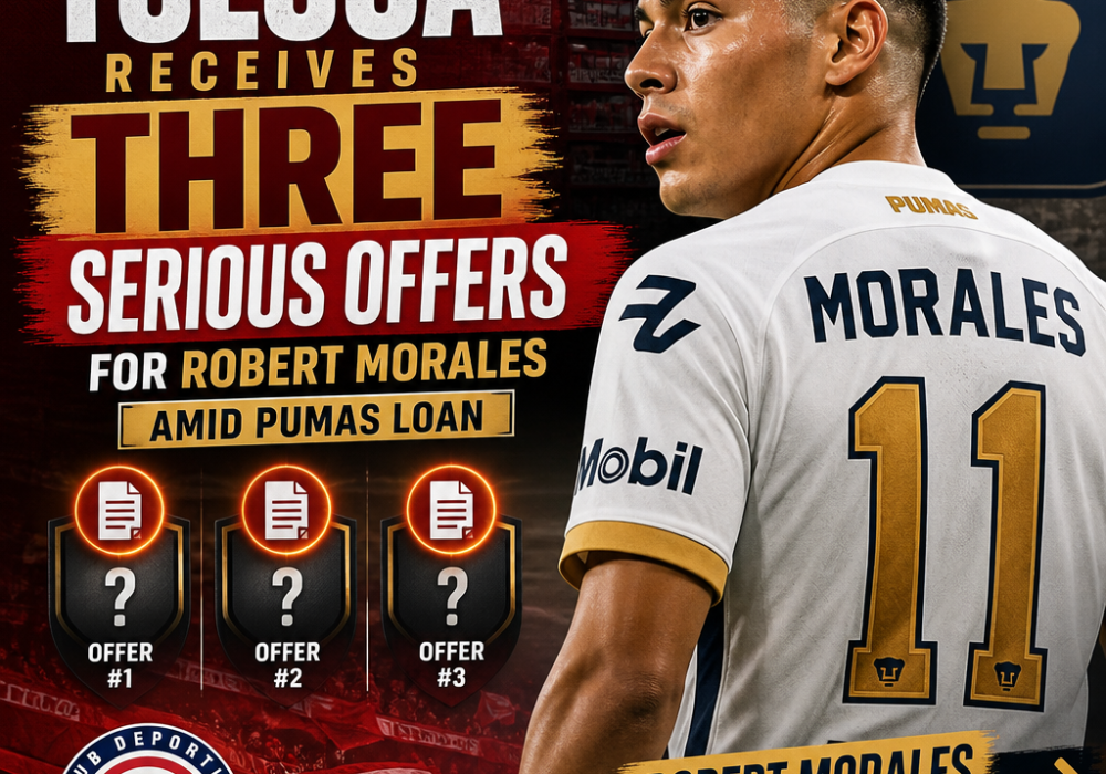 Toluca FC logo alongside images of Robert Morales with transfer offer icons representing interest from three clubs.